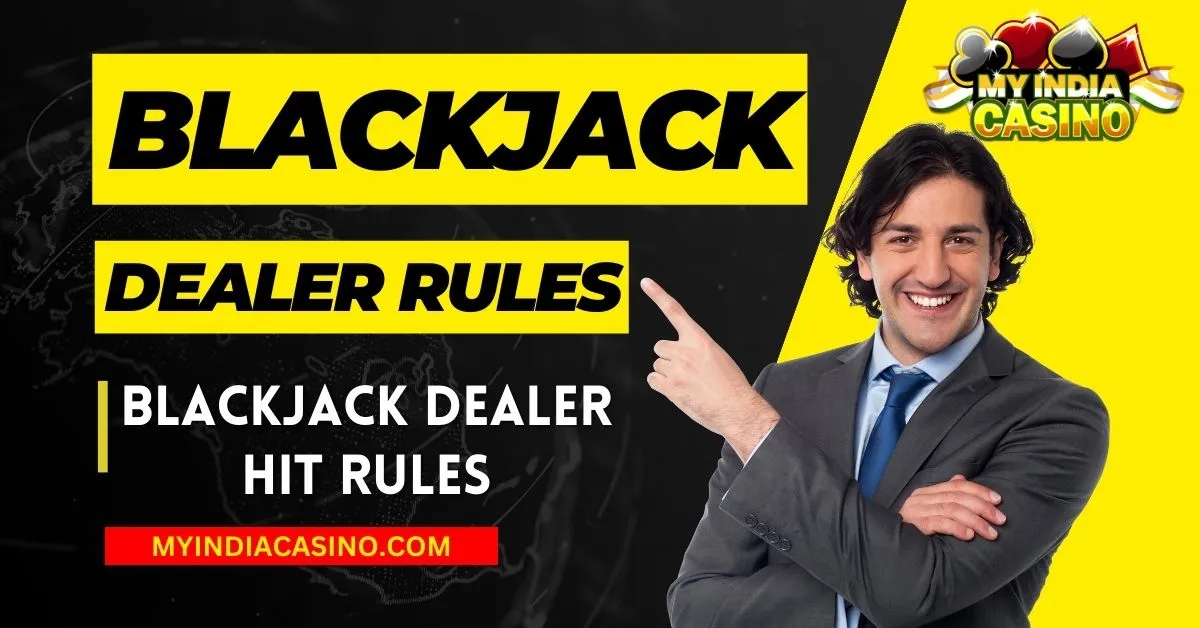 Top 10 Blackjack Dealer Rules